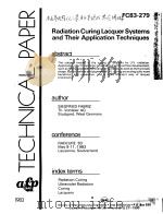TECHNICAL PAPER FC83-279 RADIATION CURING LACQUER SYSTEMS AND THEIR APPLICATION TECHNIQUES     PDF电子版封面     