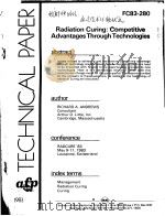 TECHNICAL PAPER FC83-280 RADIATION CURING：COMPETITIVE ADVANTAGES THROUGH TECHNOLOGIES     PDF电子版封面     