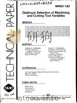 TECHNICAL PAPER MR83-182 OPTIMUM SELECTION OF MACHINING AND CUTTING TOOL VARIABLES（ PDF版）