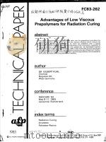 TECHNICAL PAPER FC83-262 ADVANTAGES OF LOW VISCOUS PREPOLYMERS FOR RADIATION CURING     PDF电子版封面     