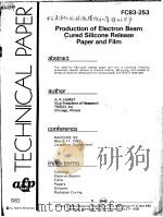 TECHNICAL PAPER FC83-253 PRODUCTION OF ELECTRON BEAM CURED SILICONE RELEASE PAPER AND FILM（ PDF版）