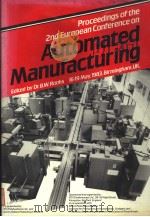 PROCEEDINGS OF THE 2ND EUROPEAN CONFERENCE ON AUTOMATED MANUFACTURING（ PDF版）