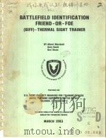 BATTLEFIELD IDENTIFICATION FRIEND-OR-FOE (BIFF)-THERMAL SIGHT TRAINER（ PDF版）