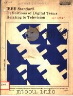 IEEE STANDARD DEFINITIONS OF DIGITAL TERMS RELATING TO TELEVISION（8 PDF版）