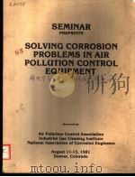 SOLVING CORROSION PROBLEMS IN AIR POLLUTION CONTROL EQUIPMENT（ PDF版）