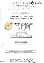 14TH EUROPEAN SYMPOSIUM ON COMPUTERIZED CONTROL AND OPERATION OF CHEMICAL PLANTS CHEM CONTROL 81     PDF电子版封面     