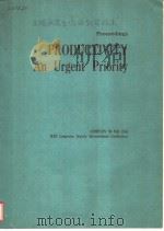 PROCEEDINGS PRODUCTIVITY AN URGENT PRIORITY（ PDF版）