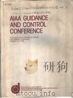 AIAA GUIDANCE AND CONTROL CONFERENCE A COLLECTION OF TECHNICAL PAPERS GATLINBURG，TENNESSEE AUGUST 15     PDF电子版封面     