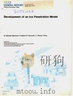 DEVELOPMENT OF AN ICE PENETRATION MODEL     PDF电子版封面    M.MICHAEL HIGHTOWER  FREDERICK 