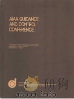 A COLLECTION OF TECHNICAL PAPERS AIAA GUIDANCE AND CONTROL CONFERENCE     PDF电子版封面     