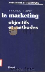 LE MARKETING OBJECTIFS ET METHODES     PDF电子版封面  2040151443   