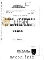 PROCEEDINGS OF THE SYMPOSIUM ON DESIGN APPLICATIONS OF THE FINITE ELEMENT METHOD VOLUME 2     PDF电子版封面     