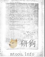 ACTA POLYTECHNICA SCANDINAVICA STUDIES OF THE DYNAMIC AND MECHANICAL PROPERTIES OF THERMOPLASTICS BY     PDF电子版封面     