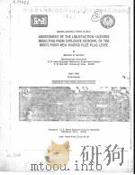 ASSESSMENT OF THE LIQUEFACTION HAZARDS RESULTING FROM EXPLOSIVE REMOVAL OF THE BIRD'S POINT-NEW     PDF电子版封面    STEPHEN G.SANDERS 