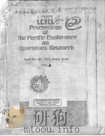 PROCEEDINGS OF THE PACIFIC CONFERENCE ON OPERATIONS RESEARCH APRIL 23-28，1979，SEOUL，KOREA VOL.2     PDF电子版封面     