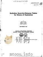 DEFINITIVE QUANTITY-DISTANCE TABLES FOR STORES OF EXPLOSIVES     PDF电子版封面    GILBERT F.KINNEY  ROBERT G.S.S 