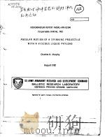ANGULAR MOTION OF A SPINNING PROJECTILE WITH A VISCOUS LIQUID PAYLOAD     PDF电子版封面    CHARLES H.MURPHY 