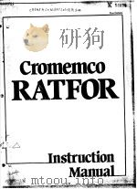 CROMEMCO RATFOR INSTRUCTION MANUAL     PDF电子版封面     