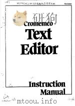 CROMEMCO TEXT EDITOR INSTRUCTION MANUAL（ PDF版）