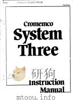 CROMEMCO SYSTEM THREE INSTRUCTION MANUAL     PDF电子版封面     