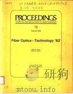 PROCEEDINGS OF SPIE-THE INTERNATIONAL SOCIETY FOR OPTICAL ENGINEERING VOLUME 326 FIBER OPTICS-TECHNO（ PDF版）