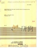 DEPARTMENT OF THE ARMY JUSTIFICATION OF ESTIMATES FOR FISCAL YEAR 1984 IN 5 PARTS     PDF电子版封面     