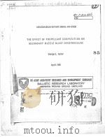 THE EFFECT OF PROPELLANT COMPOSITION ON SECONDARY MUZZLE BLAST OVERPRESSURE     PDF电子版封面    GEORGE E.KELLER 