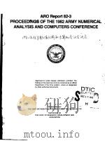 ARO REPORT 82-3 PROCEEDINGS OF THE 1982 ARMY NUMERICAL ANALYSIS AND COMPUTERS CONFERENCE（ PDF版）