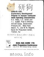 AIAA-81-1351 EXPLORATORY DEVELOPMENT PROGRAM TO IMPROVE COMBUSTOR DOME OPERATING CHARACTERISTICS     PDF电子版封面     
