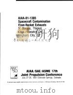 AIAA-81-1385 SPACECRAFT CONTAMINATION FROM ROCKET EXHAUSTS     PDF电子版封面     