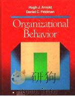 ORGANIZATIONAL BEHAVIOR   1986年  PDF电子版封面    HUGH J.ARNOLD  DANIEL C.FELDMA 
