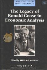 THE LEGACY OF RONALD COASE IN ECONOMIC ANALYSIS  VOLUME 1   1995  PDF电子版封面  1858980100   