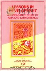 LESSONS IN DEVELOPMENT:A COMPARATIVE STUDY OF ASIA AND LATIN AMERICA（1989年 PDF版）