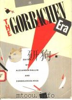 THE GORBACHEV ERA（1986 PDF版）