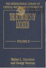 THE ECONOMICS OF LOCATION  VOLUME 2   1995  PDF电子版封面  1852788674   