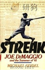 STREAK JOE DIMAGGIO AND THE SUMMER OF'41   1988  PDF电子版封面  007055966X   