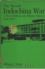 THE SECOND INDOCHINA WAR A SHORT POLITICAL AND MILITARY HISTORY 1954-1975（1986 PDF版）
