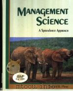 MANAGEMENT SCIENCE A SPREADSHEET APPROACH   1994  PDF电子版封面  0894262254  DONALD R.PLANE 