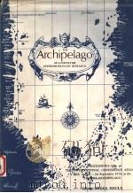 THE ARCHIPELAGO  AS A FOCUS FOR INTERDISCIPLINARY RESEARCH   1981  PDF电子版封面    ERKKA MAULA 