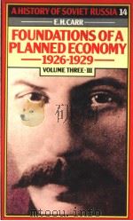 FOUNDFATIONS OF APLANNED ECONOMH 1926-1929  VOLUME TEREE:PART 3（1978 PDF版）