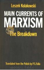 MAIN CURRENTS OF MARXISM THE BREAKDOWN  VOLUME 3（1978 PDF版）