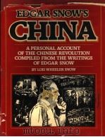 EDGAR SNOW'S CHINA:A PERSONAL ACCOUNT OF THE CHINESE REVOLUTION OF EDGAR SNOW（ PDF版）