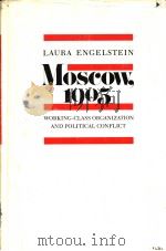 MOSCOW 1905   1982  PDF电子版封面  0804711186   