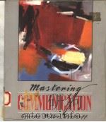 MASTERING COMMUNICATION（1992 PDF版）