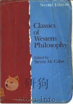 CLASSICS OF WESTERN PHILOSOPHY  SECOND EDITION   1977  PDF电子版封面  0915145936  STEVEN M.CAHN 