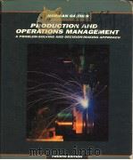 PRODUCTION AND OPERATIONS MANAGEMENT  FOURTH EDITION（1990年 PDF版）