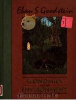 ECONOMICS AND THE ENVIRONMENT   1995  PDF电子版封面  0130887668   