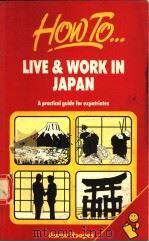 HOW TO LIVE AND WORK IN JAPAN（1992 PDF版）
