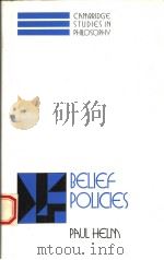 BELIEF POLICIES   1994  PDF电子版封面  052146028X  PAUL HELM 