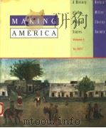 MAKING AMERICA  A HISTORY OF THE UNITED STATES  VOLUME 1:TO 1877（1995年 PDF版）